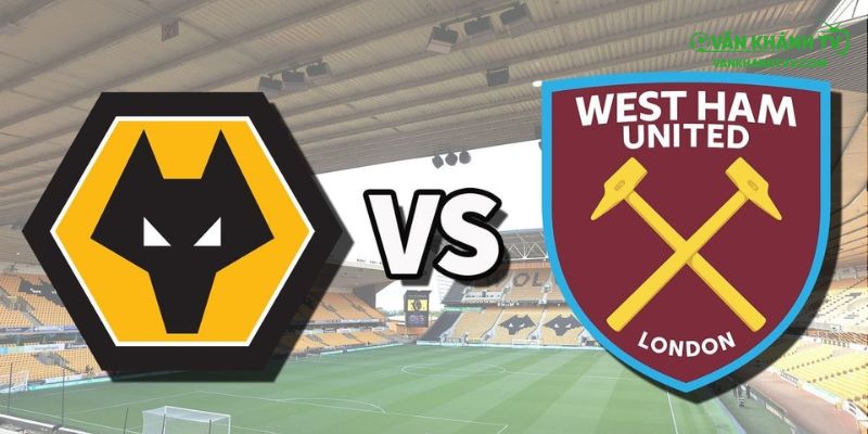 Nhận định Wolves vs West Ham, 27/8: Trận đấu hứa hẹn nhiều bàn thắng và bất ngờ tại Cúp Liên đoàn.