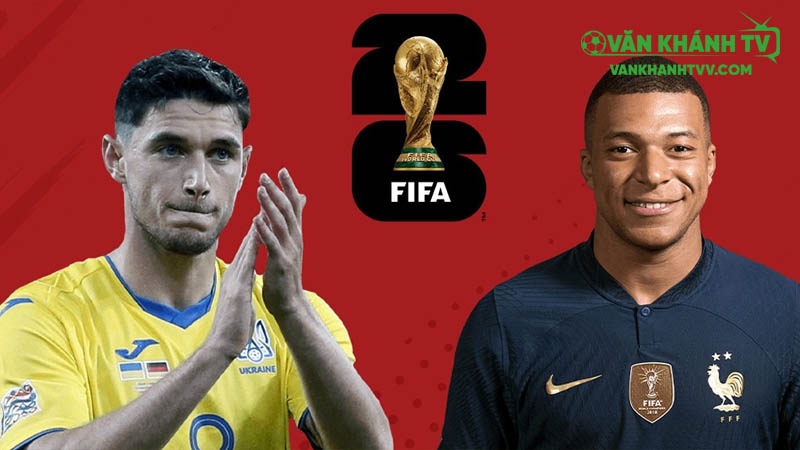 Nhận định Ukraine vs Pháp, 01h45 ngày 6/9