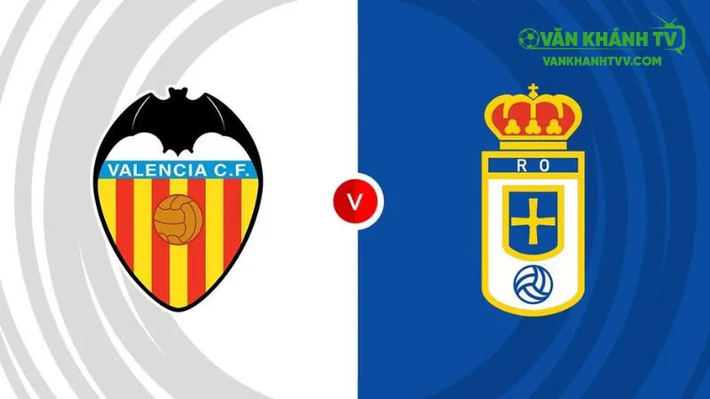 Soi kèo Valencia vs Oviedo, 02h00 ngày 30/9: Bầy Dơi săn 3 điểm
